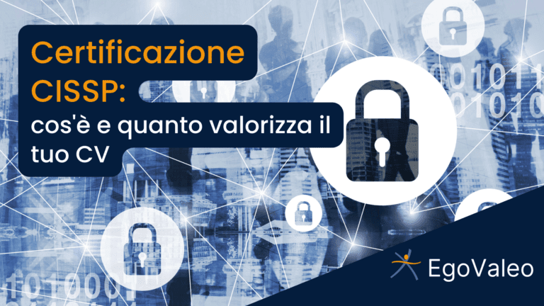 Ceritificazione CISSP, quanto valorizza il tuo CV