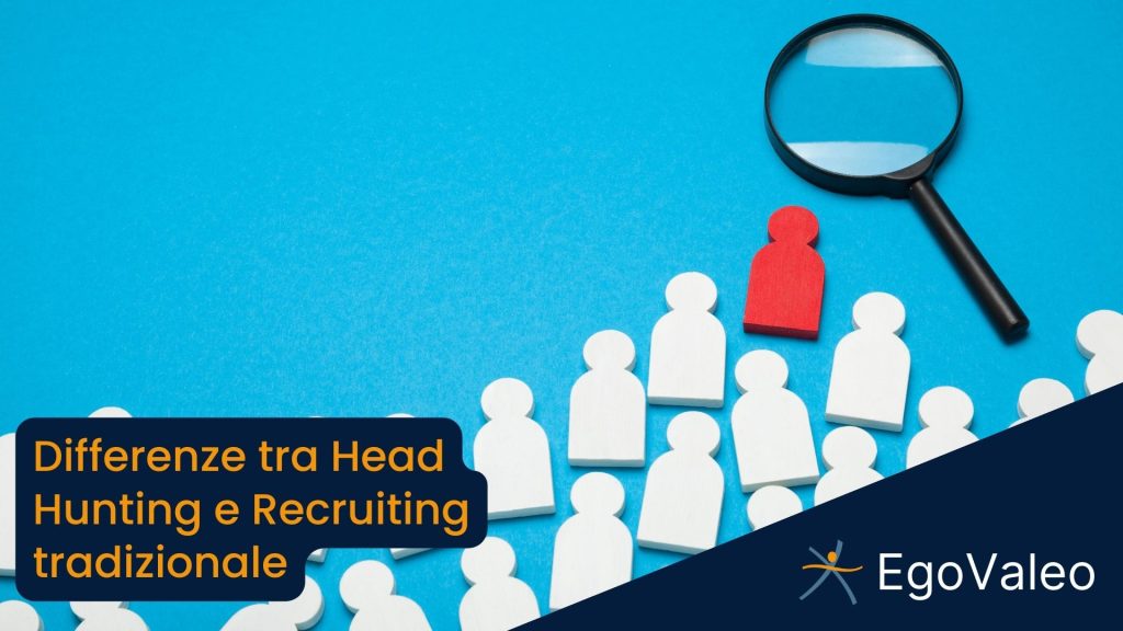 Differenze tra head hunting e recruiting