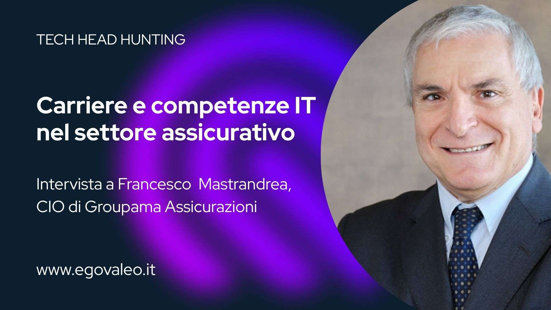 IT settore assicurativo, intervista a Francesco Mastrandrea CIO di Groupama Assicurazioni
